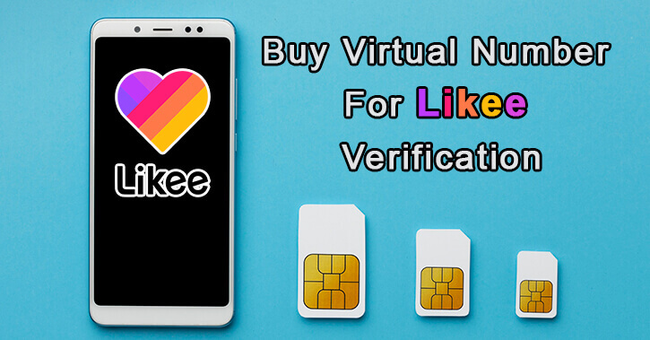 Buy Virtual Number For Likee Verification 1 Likee Virtual Number